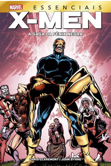 X-Men: A Saga da Fênix Negra (Marvel Essenciais)