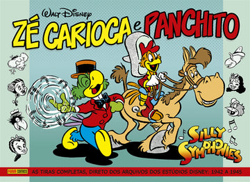Zé Carioca e Panchito: Silly Simphonies 1942-1945