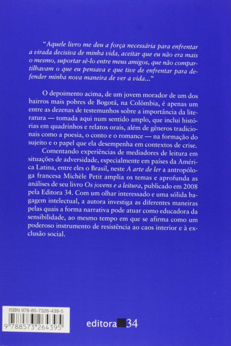 A Arte de Ler - ou como Resistir a Adversidade - Michèle Petit