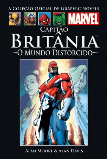 A Coleção Oficial de Graphic Novels Marvel - Vol. 03 - Capitão Britânia - O Mundo Distorcido