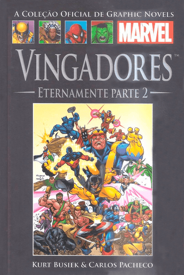 A Coleção Oficial de Graphic Novels Marvel - Vol.15 - Vingadores - Eternamente - Parte 2