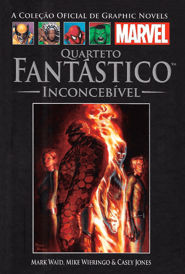 A Coleção Oficial de Graphic Novels Marvel - Vol. 30 - Quarteto Fantástico - Inconcebível