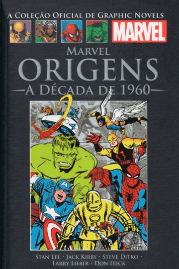 A Coleção Oficial de Graphic Novels Marvel - Vol. I - Marvel Origens - A Década de 1960