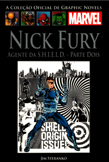 A Coleção Oficial de Graphic Novels Marvel - Vol. IX - Nick Fury - Agente da S.H.I.E.L.D - Parte 2