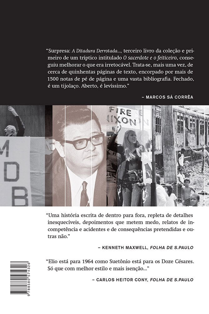 A Ditadura Derrotada - Vol.3 - O Sacerdote e o Feiticeiro - Elio Gaspari