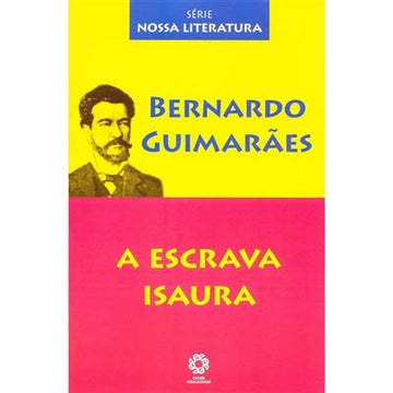 A Escrava Isaura - Col. Nossa Literatura Capa Comum