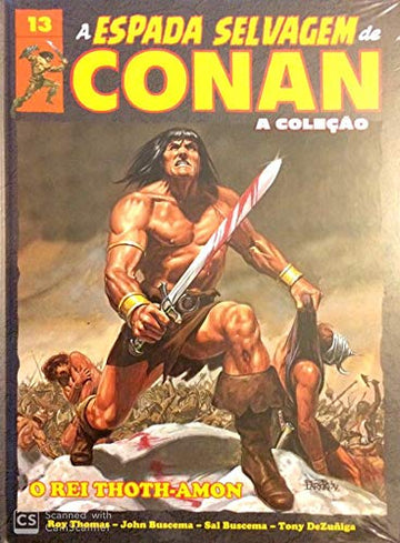 A Espada Selvagem de Conan - Volume 13 - O Rei Thoth-Amon
