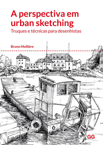 A perspectiva em urban sketching: Truques e técnicas para desenhistas (Português)