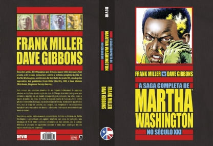 A Saga Completa de Martha Washington no Século XXI - Frank Miller e Dave Gibbons