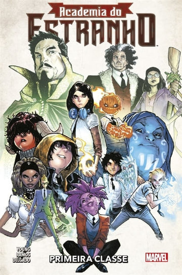 Academia do Estranho - Vol.01 - Primeira Classe