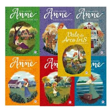 Anne de Avonlea / Anne  e a Casa dos Sonhos / Anne de Green Gables / Anne da Ilha / Anne de Ingleside / Anne de Windy Poplars / Vale do Arco-Íris
