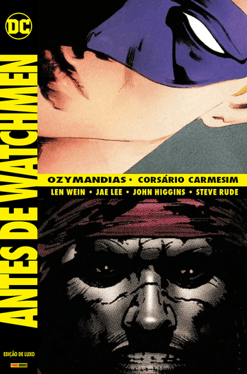 Antes de Watchmen - Ozymandias / Corsário Carmesim - Edição de Luxo