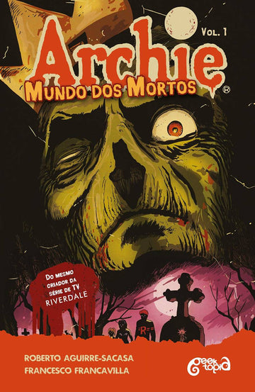 Archie - Mundo dos Mortos - Vol. 1