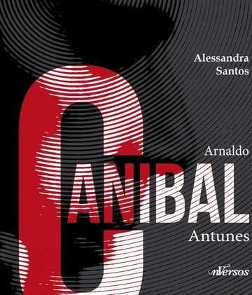 Arnaldo Canibal Antunes - Alessandra Santos