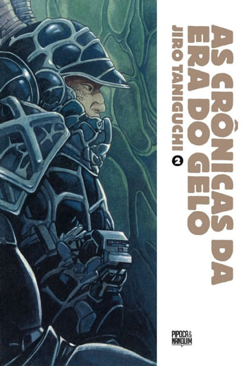 As Crônicas da Era do Gelo - Jiro Taniguchi - Volume 2 de 2