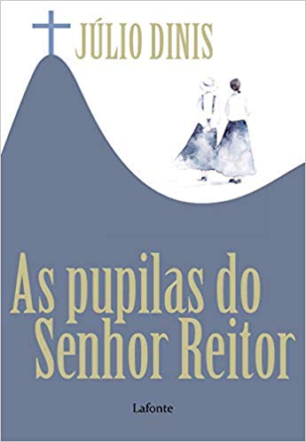 As Pupilas do Senhor Reitor