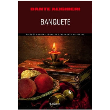 Banquete - Dante Alighieri