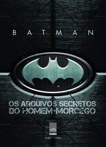 Batman - Os Arquivos Secretos do Homem-Morcego