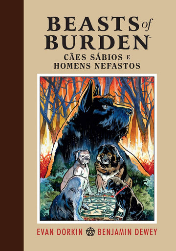 Beasts of Burden - Cães Sábios e Homens Nefastos