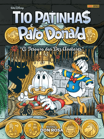 Biblioteca Don Rosa: Tio Patinhas e Pato Donald - O Tesouro dos Dez Avatares