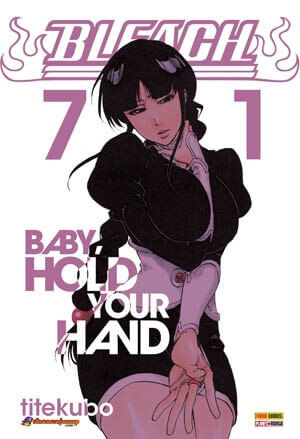 Bleach - Baby Hold Your Hand - Vol. 71