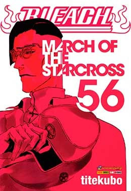 Bleach - March of The Starcross - Vol. 56