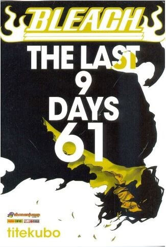 Bleach - The Last 9 Days - Vol. 61