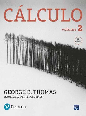 Cálculo Vol.2 - Maurice D. Weir,  Joel Hass & George B. Thomas