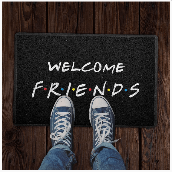 Capacho criativo - Welcome F.R.I.E.N.D.S