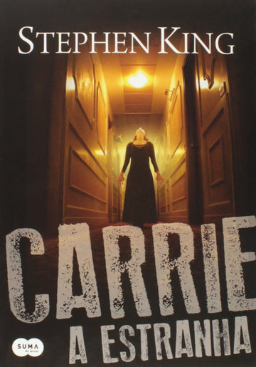 Carrie A Estranha - Stephen King