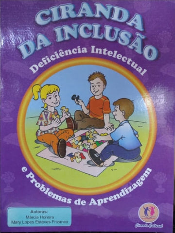 Ciranda da Inclusão - Esclarecendo as Deficiências