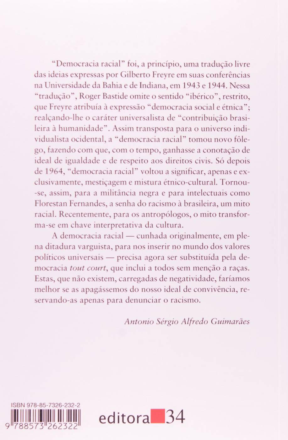 Classes, raças e democracia - Antonio Sérgio Alfredo Guimarães