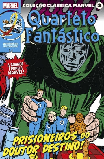 Coleção Clássica Marvel - Vol.02 - Quarteto Fantástico - Vol.01