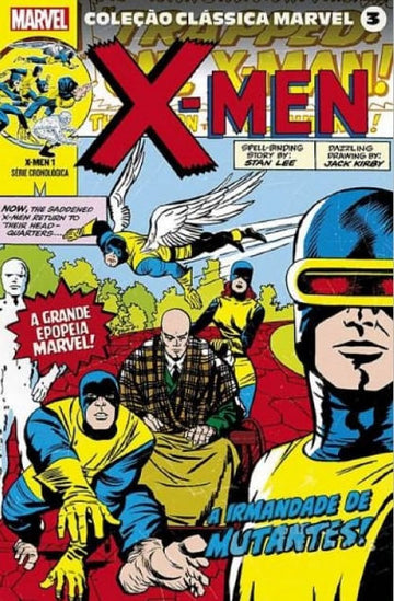 Coleção Clássica Marvel - Vol.03 - X-Men Vol.01