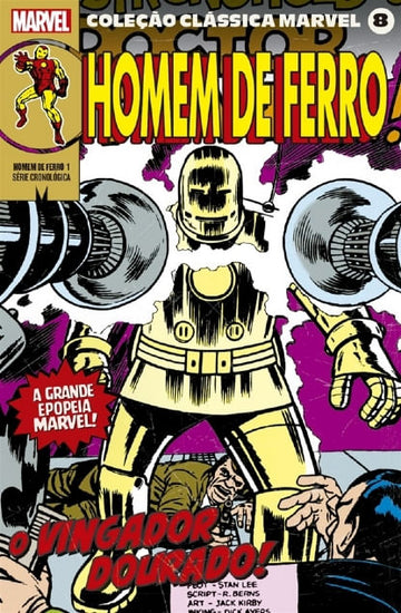 Coleção Clássica Marvel - Vol.08 - Homem de Ferro - Vol.01