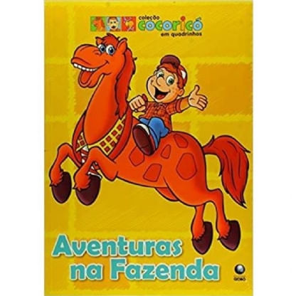Coleção Cocoricó: Aventuras na fazenda / Histórias da Turma / A Turma do Paiol / Primeira Vez Alípio na Mata