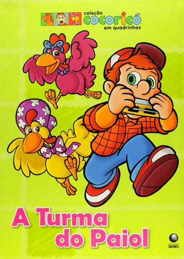 Coleção Cocoricó em Quadrinhos: A Turma do Paiol