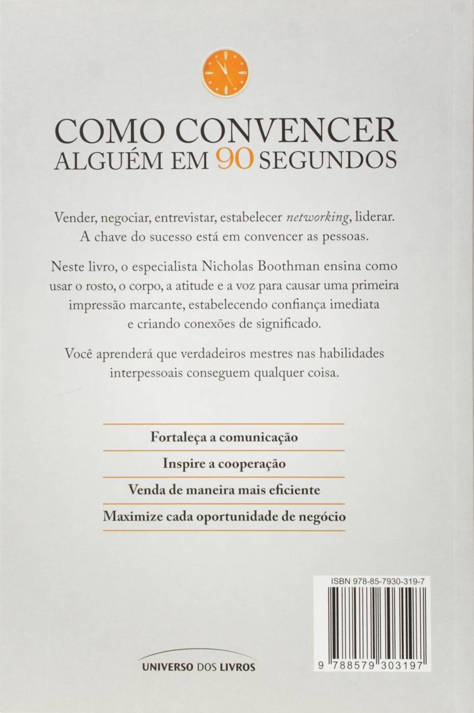 Como Convencer Alguém Em 90 Segundos - Nicholas Boothman