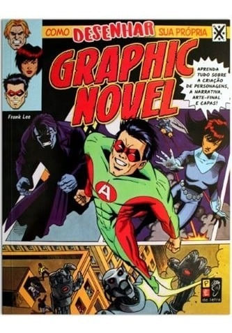 Como Desenhar sua Própria Graphic Novel