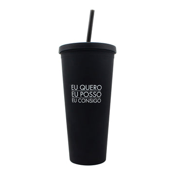 Copo com Canudo emborrachado- Tumbler Eu consigo