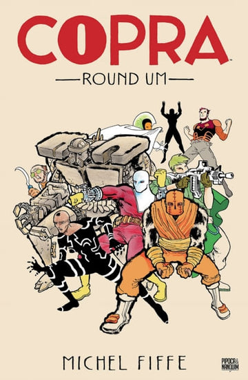 Copra - Michel Fiffe - Round Um