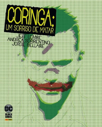 Coringa - Um Sorriso de Matar
