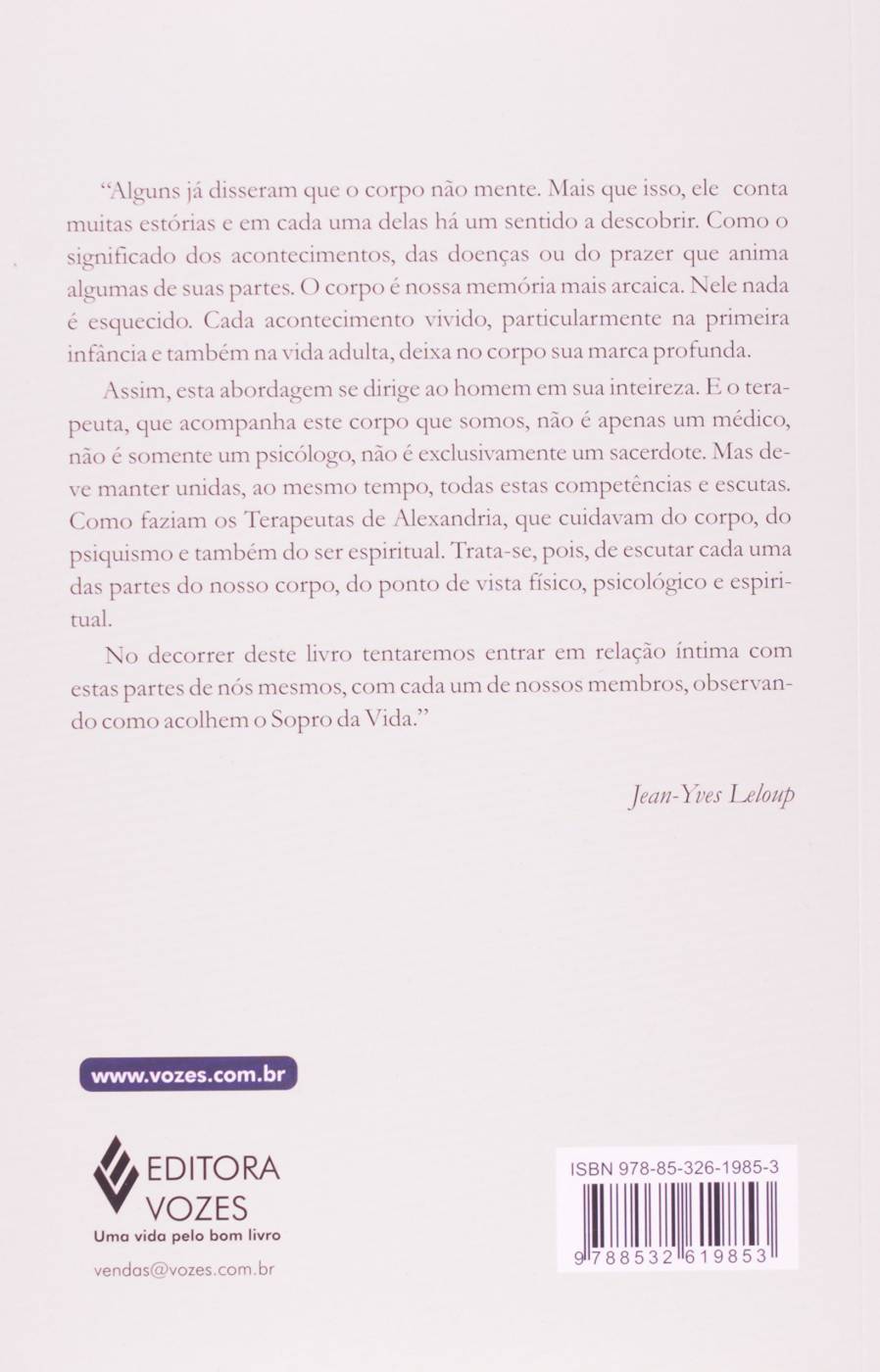 Corpo e Seus Símbolos: Uma Antropologia Essencial - Jean-Yves Leloup