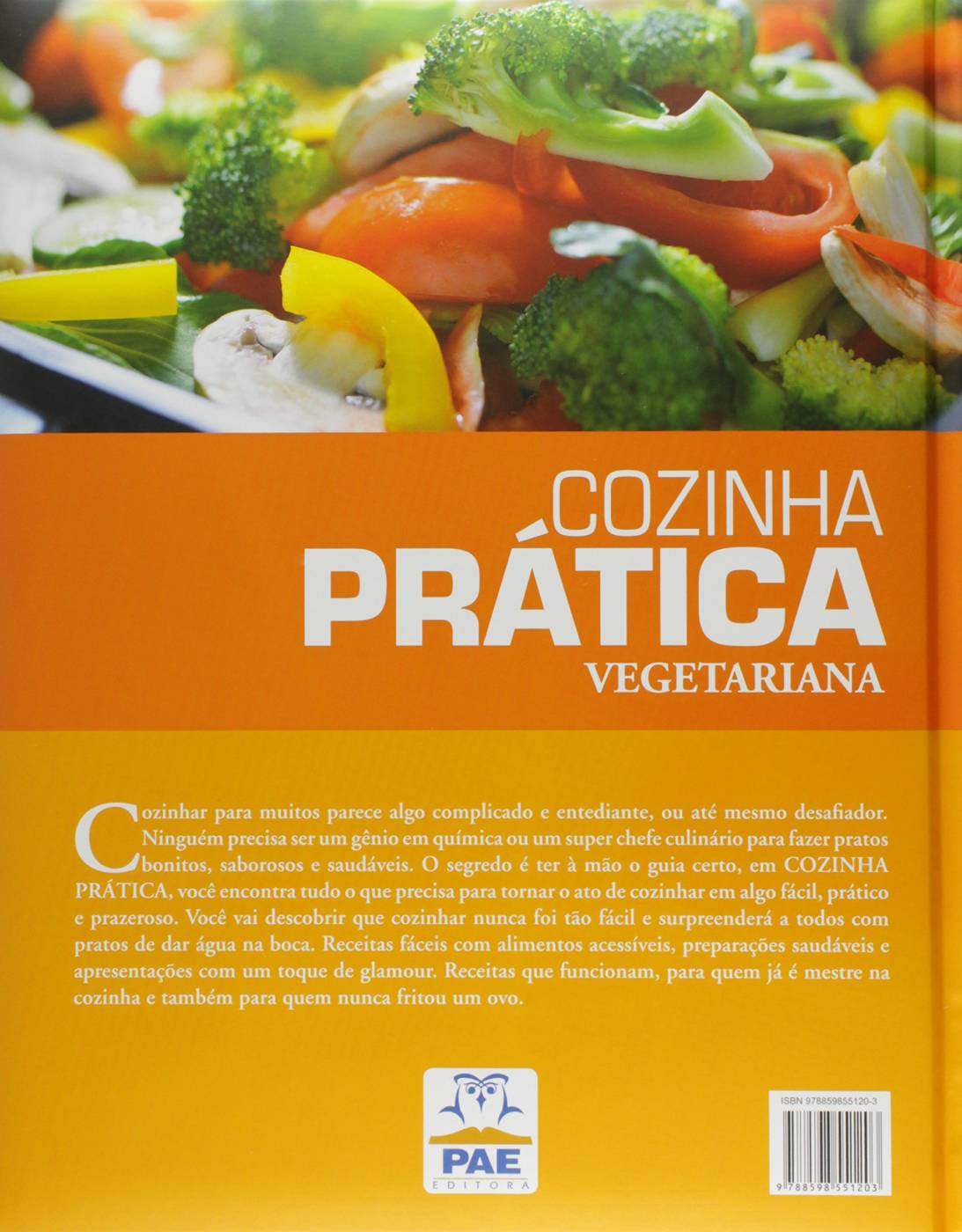Cozinha Prática: Vegetariana - Cristian Muniz