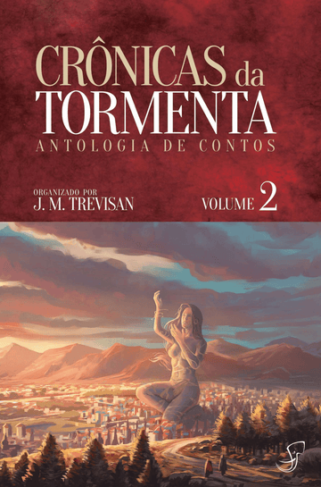 Crônicas da Tormenta - Antologia de Contos - Vol. 02