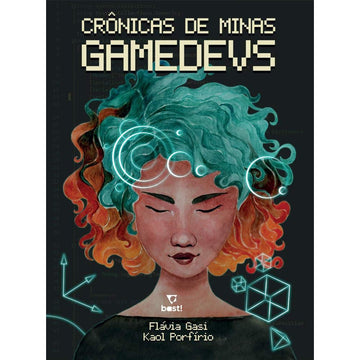 Crônicas de Minas Gamedevs - Flávia Gasi & Kaol Porfírio