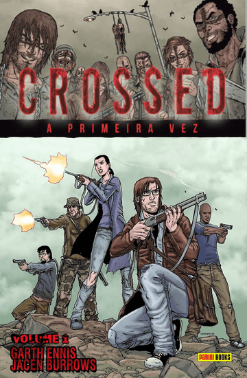 Crossed - Vol.1 - A Primeira Vez