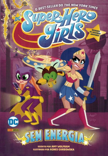 DC Super Hero Girls - Sem Energia