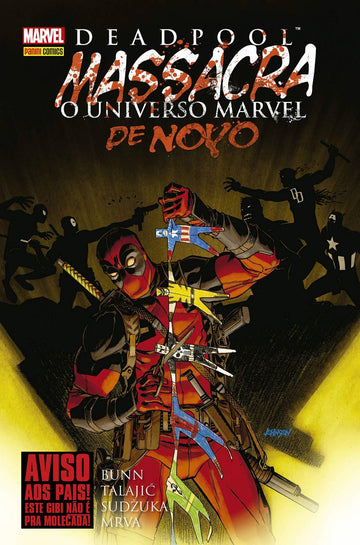 Deadpool Massacra o Universo Marvel de Novo