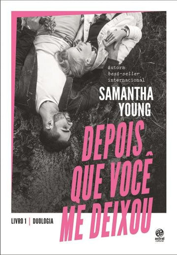 Depois Que Você Me Deixou - Samantha Young